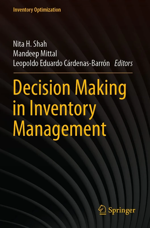 Decision Making in Inventory Management (Inventory Optimization)