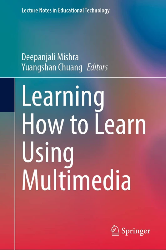 Learning How to Learn Using Multimedia (Lecture Notes in Educational Technology) - Image 1