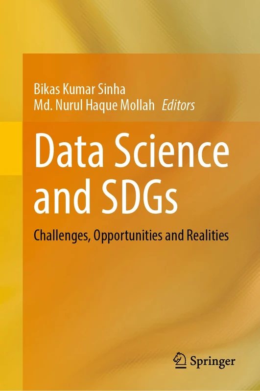 Data Science and SDGs: Challenges, Opportunities and Realities