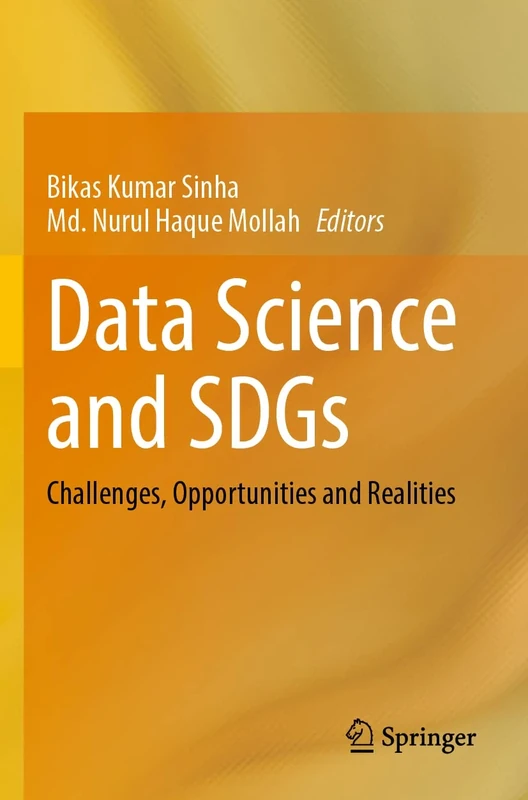 Data Science and SDGs: Challenges, Opportunities and Realities