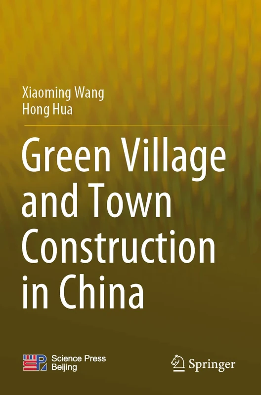 Springer - Green Village and Town Construction in China