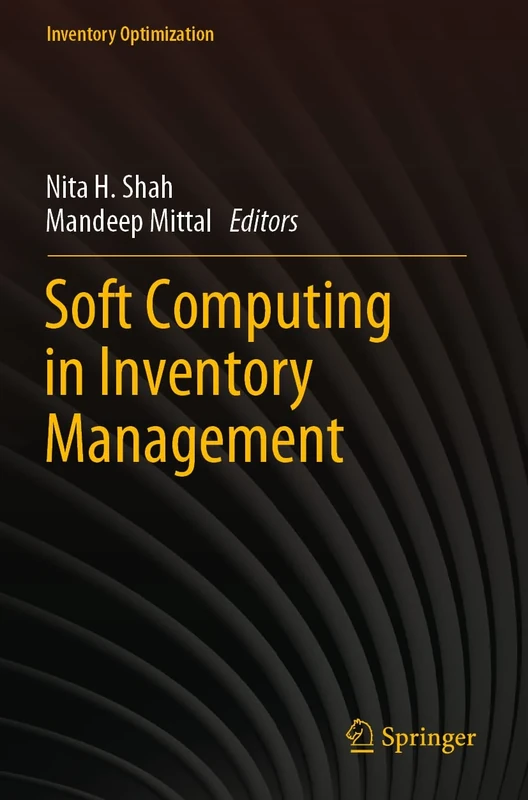 Soft Computing in Inventory Management (Inventory Optimization)