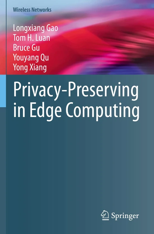 Privacy-Preserving in Edge Computing (Wireless Networks) - Image 1