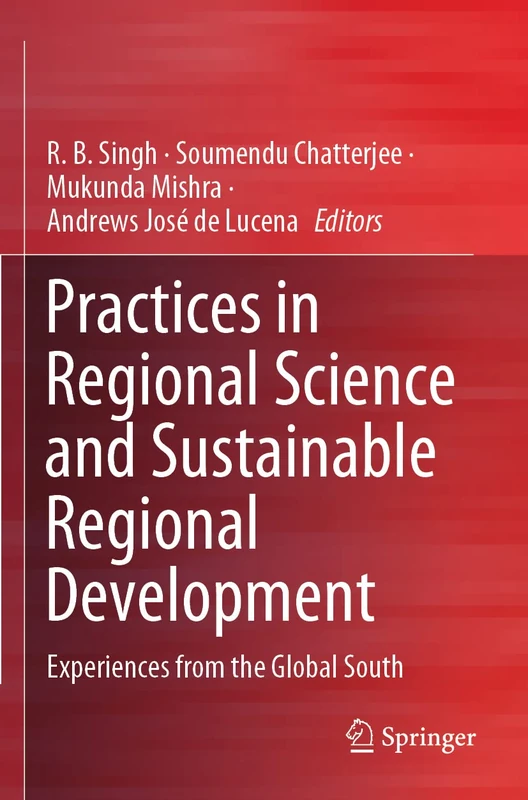 Springer - Practices in Regional Science and Sustainable Development