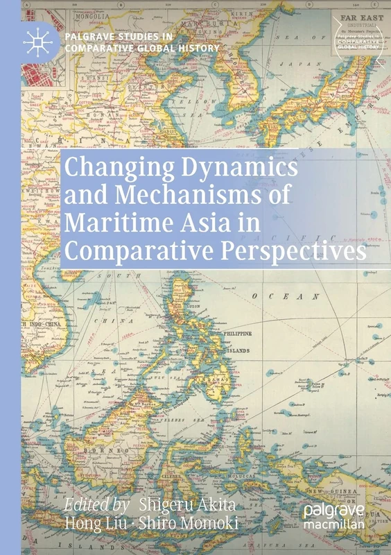 Palgrave Studies: Changing Dynamics of Maritime Asia - Macmillan