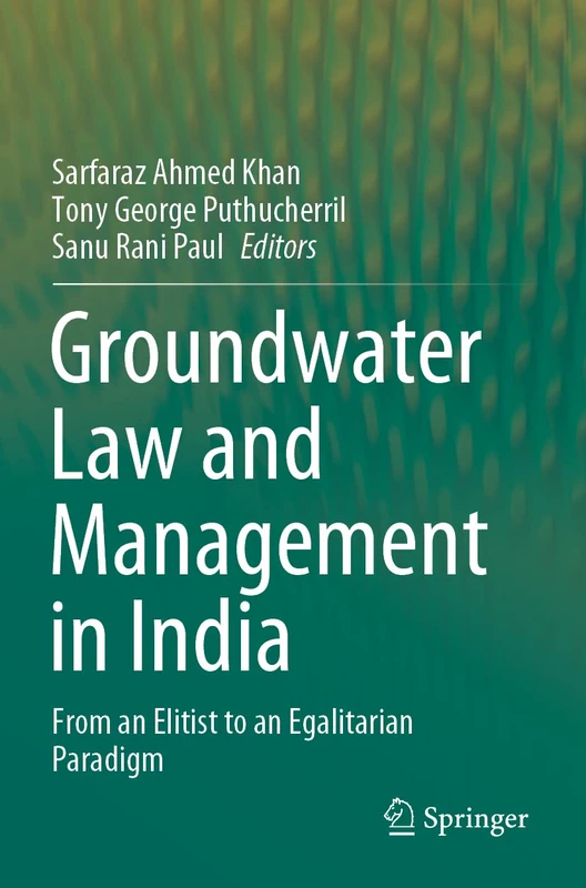 Springer - Groundwater Law and Management in India Book