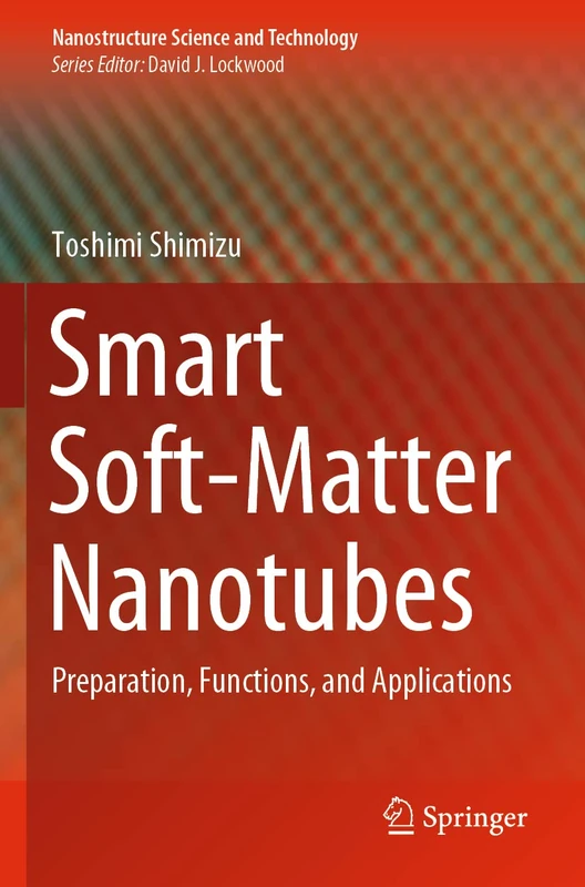 Springer - Smart Soft-Matter Nanotubes Book