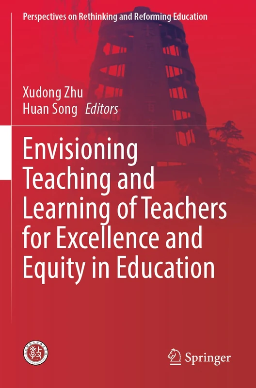 Springer - Envisioning Teaching and Learning of Teachers