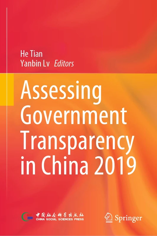 Assessing Government Transparency in China 2019 (Understanding China)