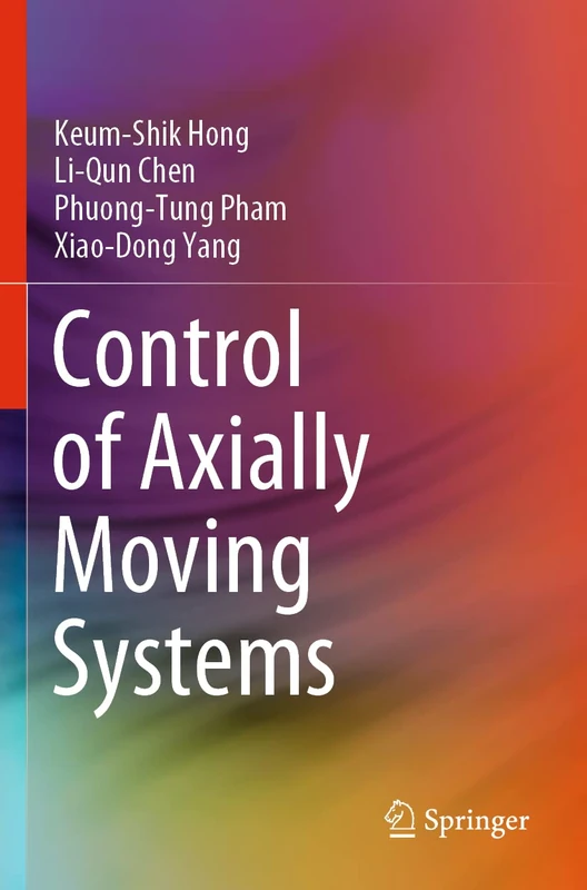 Control of Axially Moving Systems - Image 1