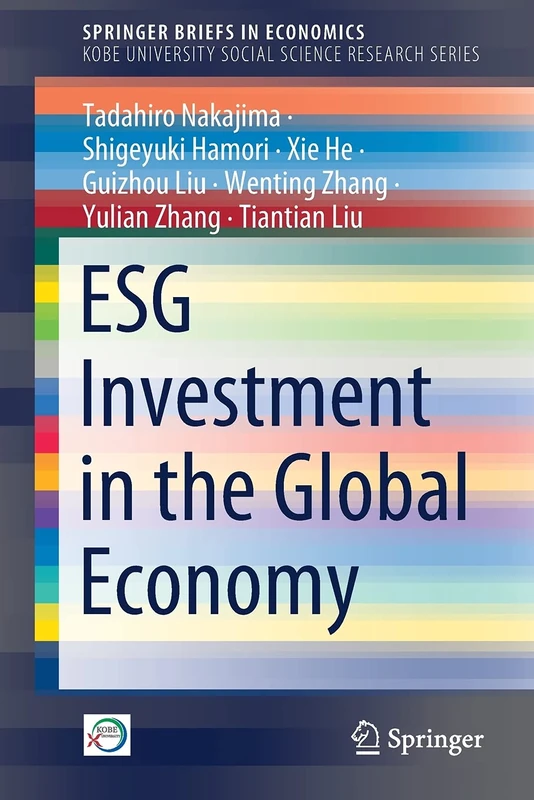 ESG Investment in the Global Economy (Kobe University Social Science Research Series)
