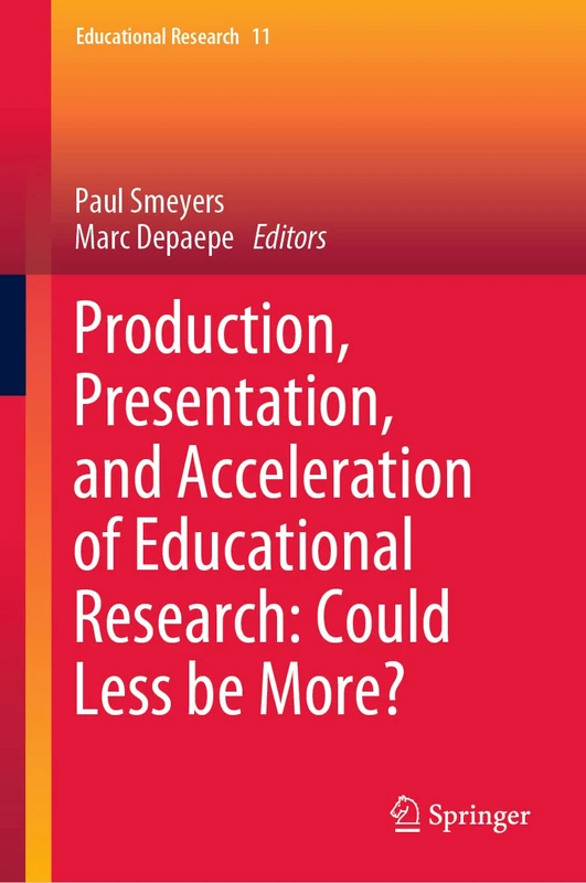 Production, Presentation, and Acceleration of Educational Research: Could Less be More?: 11