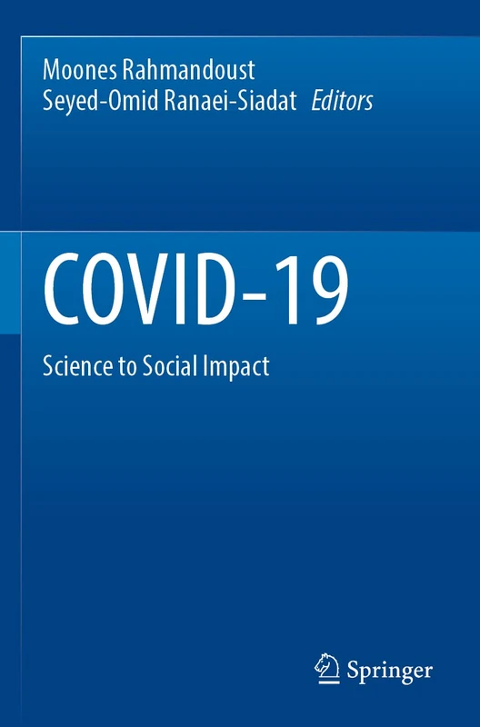 COVID-19: Science to Social Impact