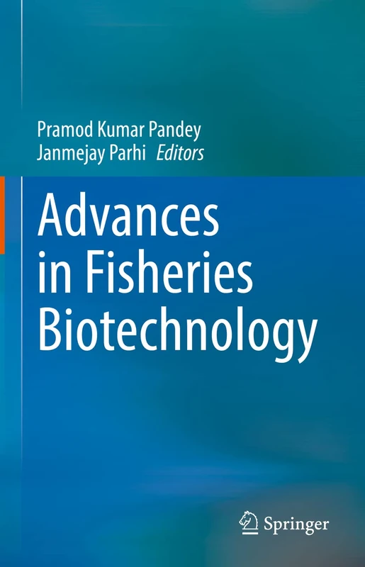 Springer - Advances in Fisheries Biotechnology Book