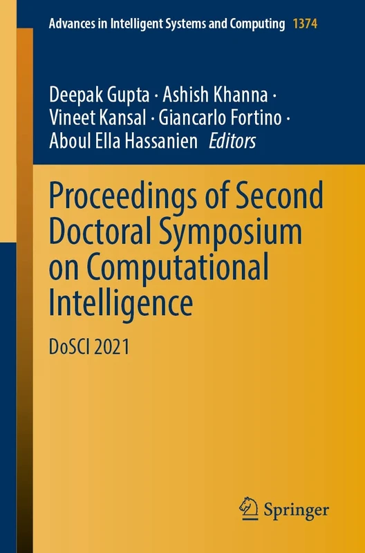Proceedings of Second Doctoral Symposium on Computational Intelligence: DoSCI 2021: 1374 (Advances in Intelligent Systems and Computing, 1374) - Image 1