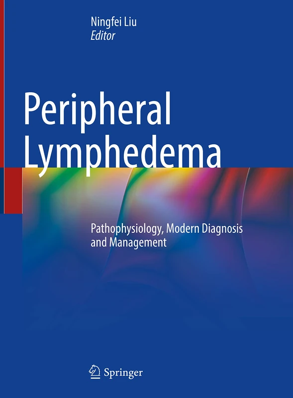 Peripheral Lymphedema: Pathophysiology, Modern Diagnosis and Management - Image 1