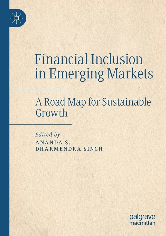 Financial Inclusion in Emerging Markets: A Road Map for Sustainable Growth - Image 1