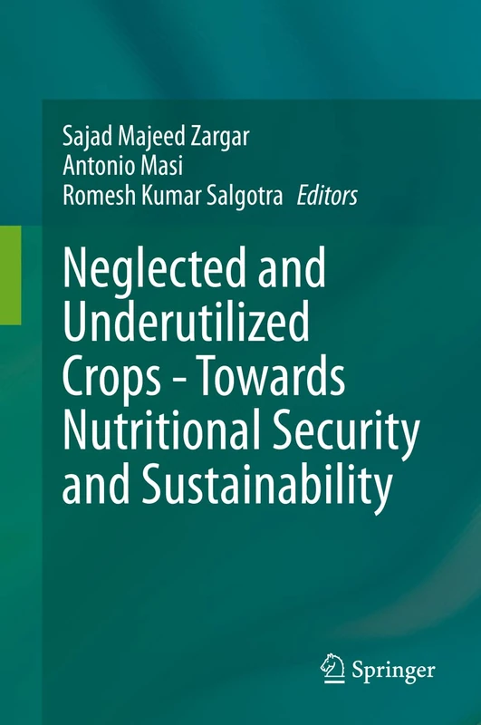 Springer - Neglected and Underutilized Crops Book