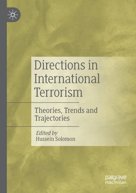 Directions in International Terrorism: Theories, Trends and Trajectories - Image 1