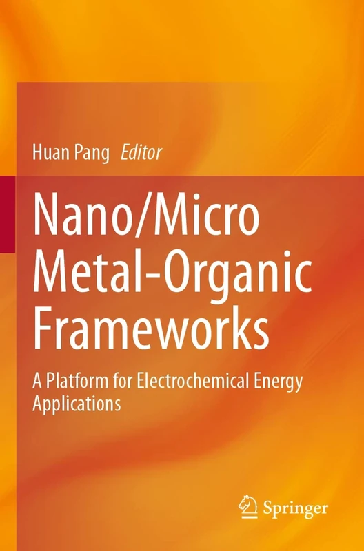 Nano/Micro Metal-Organic Frameworks: A Platform for Electrochemical Energy Applications