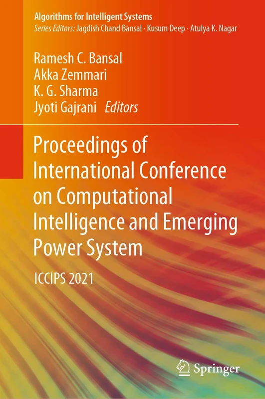 Proceedings of International Conference on Computational Intelligence and Emerging Power System: ICCIPS 2021 (Algorithms for Intelligent Systems) - Image 1