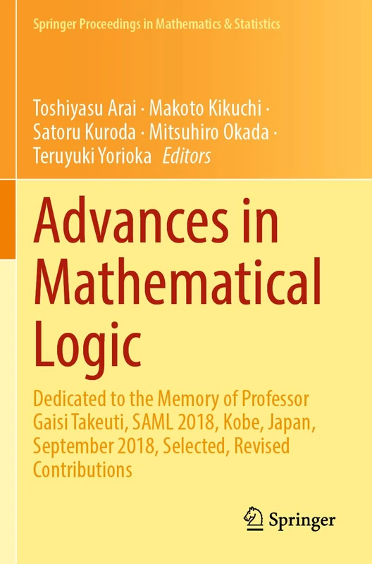 Springer Advances in Mathematical Logic - SAML 2018 Proceedings