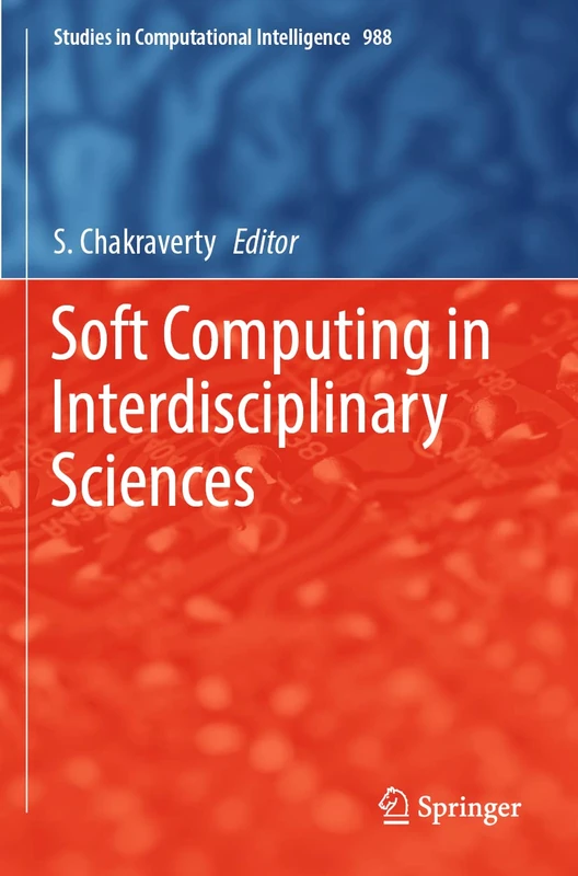 Springer Soft Computing in Interdisciplinary Sciences 988