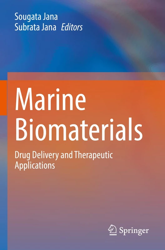 Marine Biomaterials: Drug Delivery and Therapeutic Applications