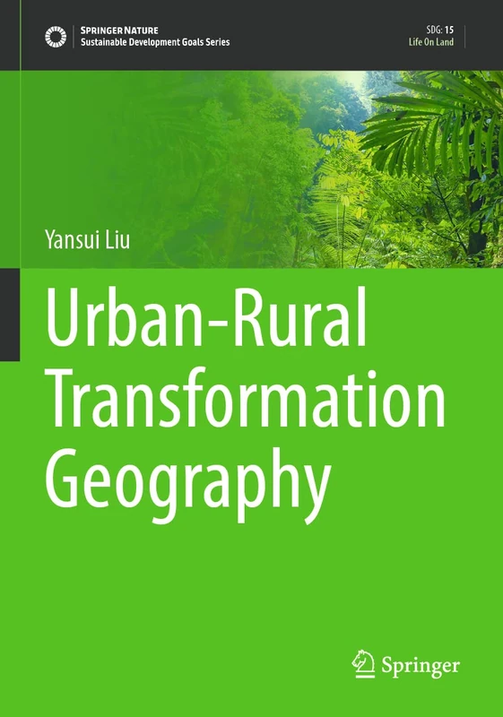 Urban-Rural Transformation Geography (Sustainable Development Goals Series)