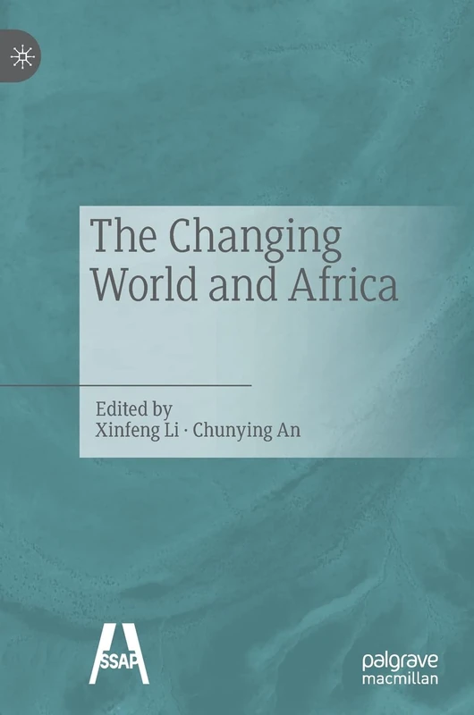 The Changing World and Africa