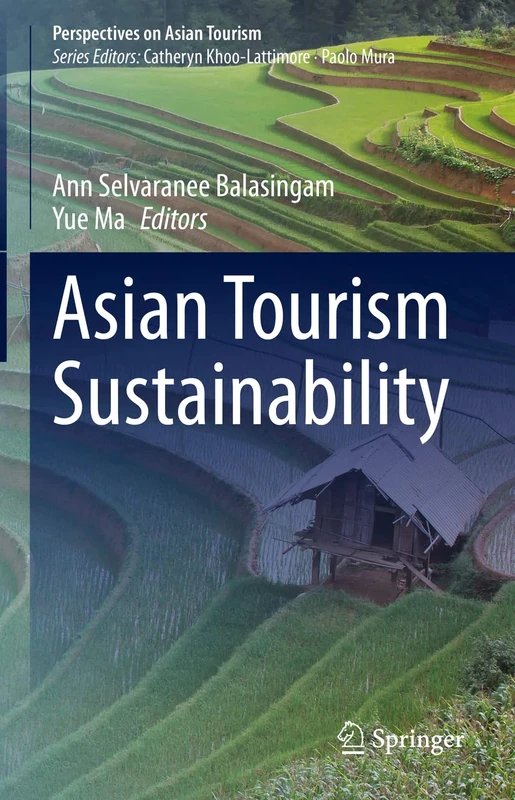 Asian Tourism Sustainability (Perspectives on Asian Tourism)