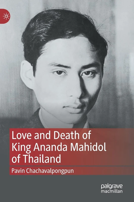 Love and Death of King Ananda Mahidol of Thailand - Image 1