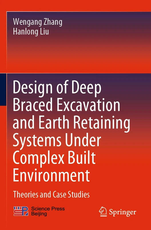 Springer - Design of Deep Braced Excavation and Earth Retaining