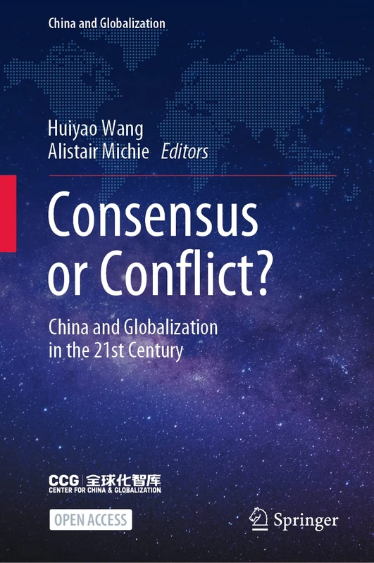 Consensus or Conflict?: China and Globalization in the 21st Century