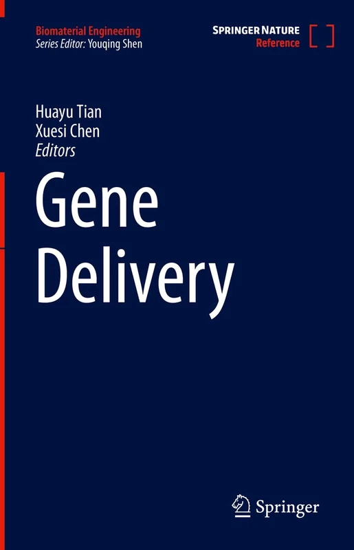 Gene Delivery (Biomaterial Engineering)
