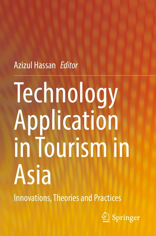 Springer - Technology Application in Tourism in Asia Book