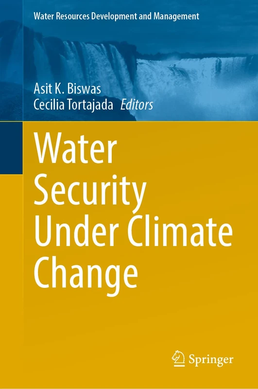 Water Security Under Climate Change (Water Resources Development and Management)