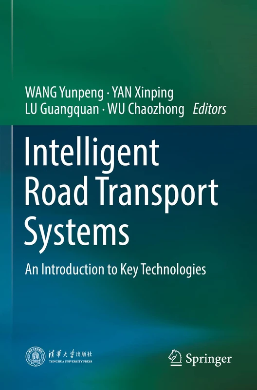 Intelligent Road Transport Systems: An Introduction to Key Technologies