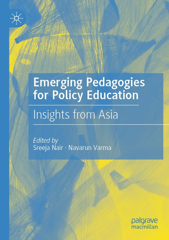 Emerging Pedagogies for Policy Education: Insights from Asia