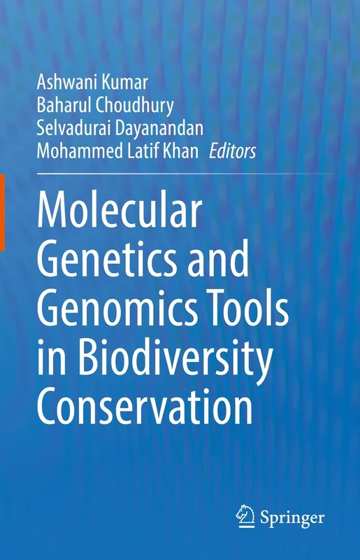Molecular Genetics and Genomics Tools in Biodiversity Conservation