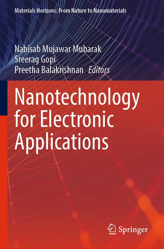 Springer - Nanotechnology for Electronic Applications Book