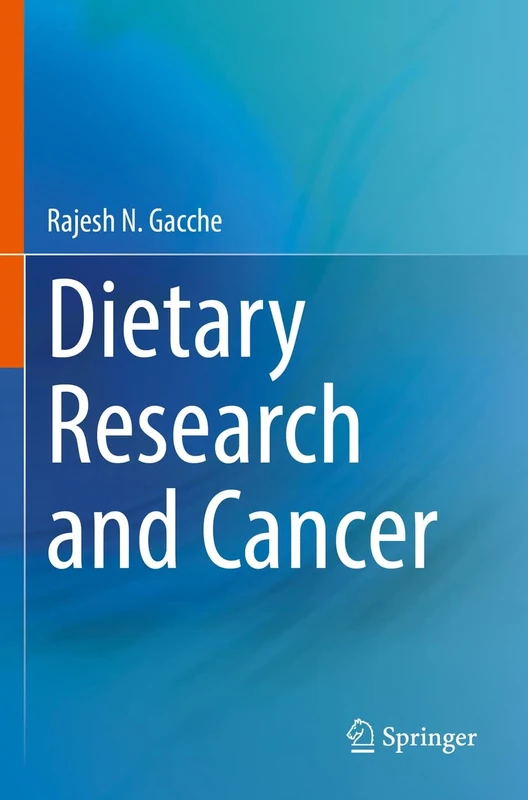 Dietary Research and Cancer