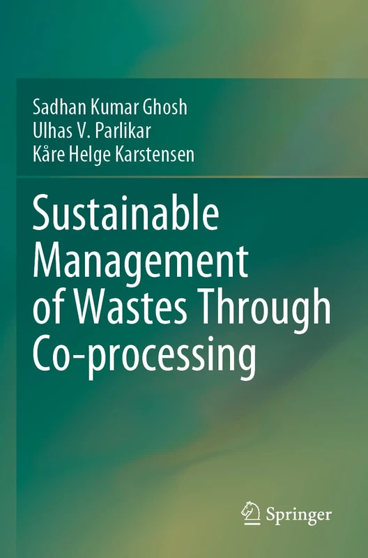 Sustainable Management of Wastes Through Co-processing