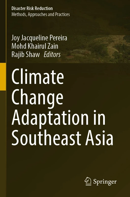 Climate Change Adaptation in Southeast Asia (Disaster Risk Reduction)