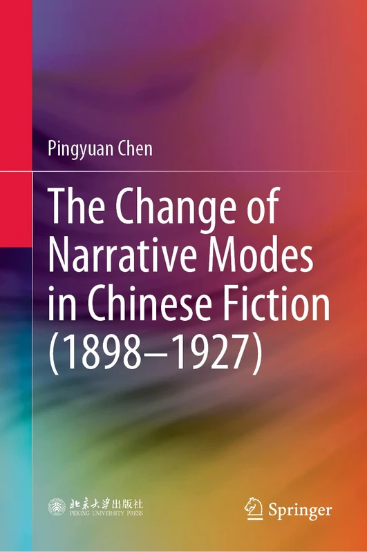 The Change of Narrative Modes in Chinese Fiction (1898–1927) - Image 1