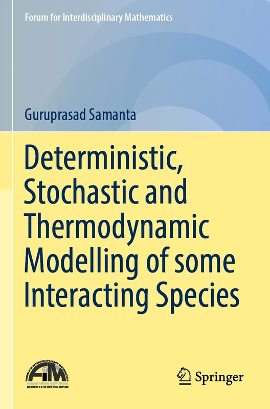 Springer - Deterministic, Stochastic and Thermodynamic Modelling