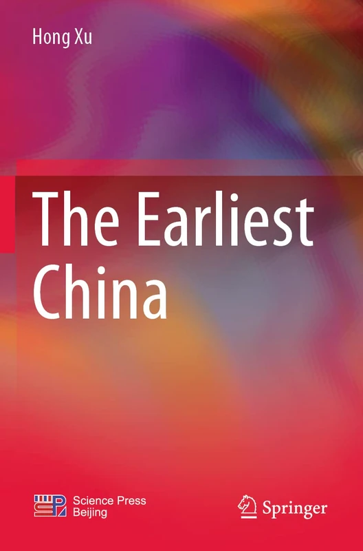 The Earliest China