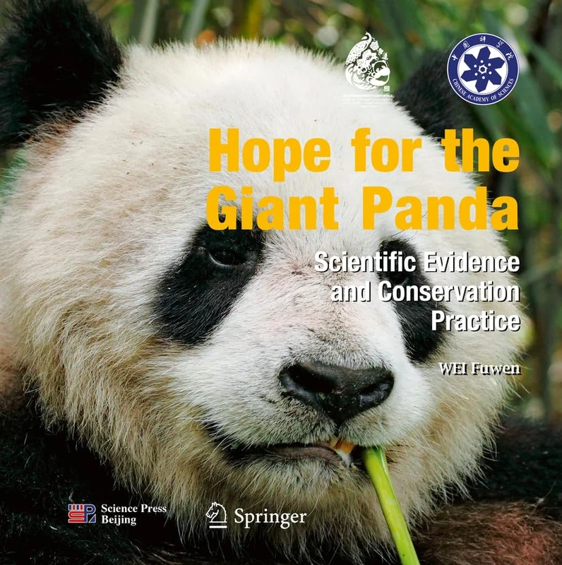 Springer - Hope for the Giant Panda: Science and Conservation