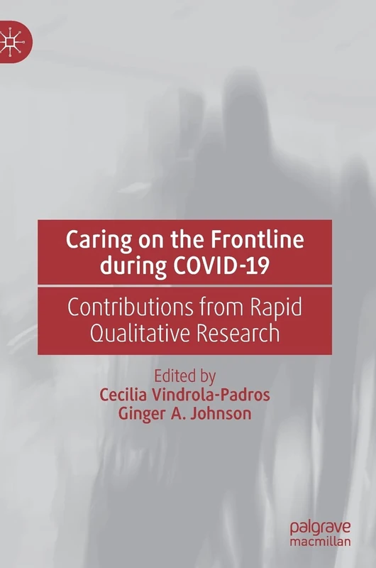 Caring on the Frontline during COVID-19: Contributions from Rapid Qualitative Research - Image 1