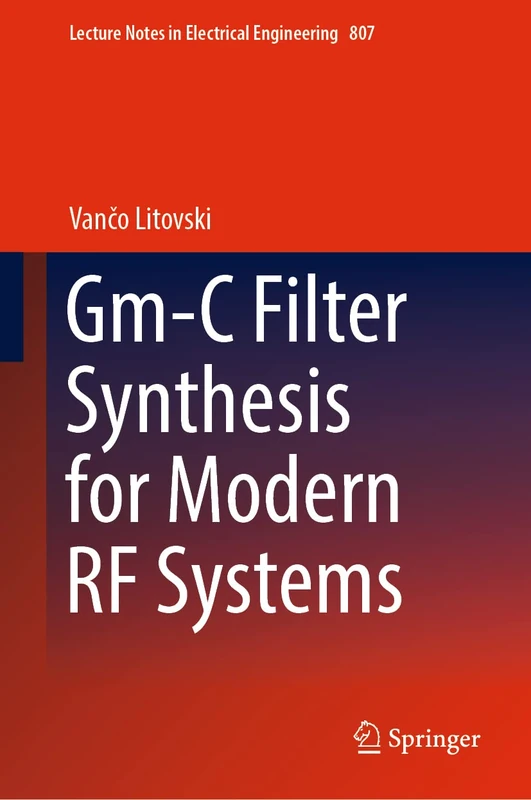 Springer Gm-C Filter Synthesis for Modern RF Systems: 807 - Image 1